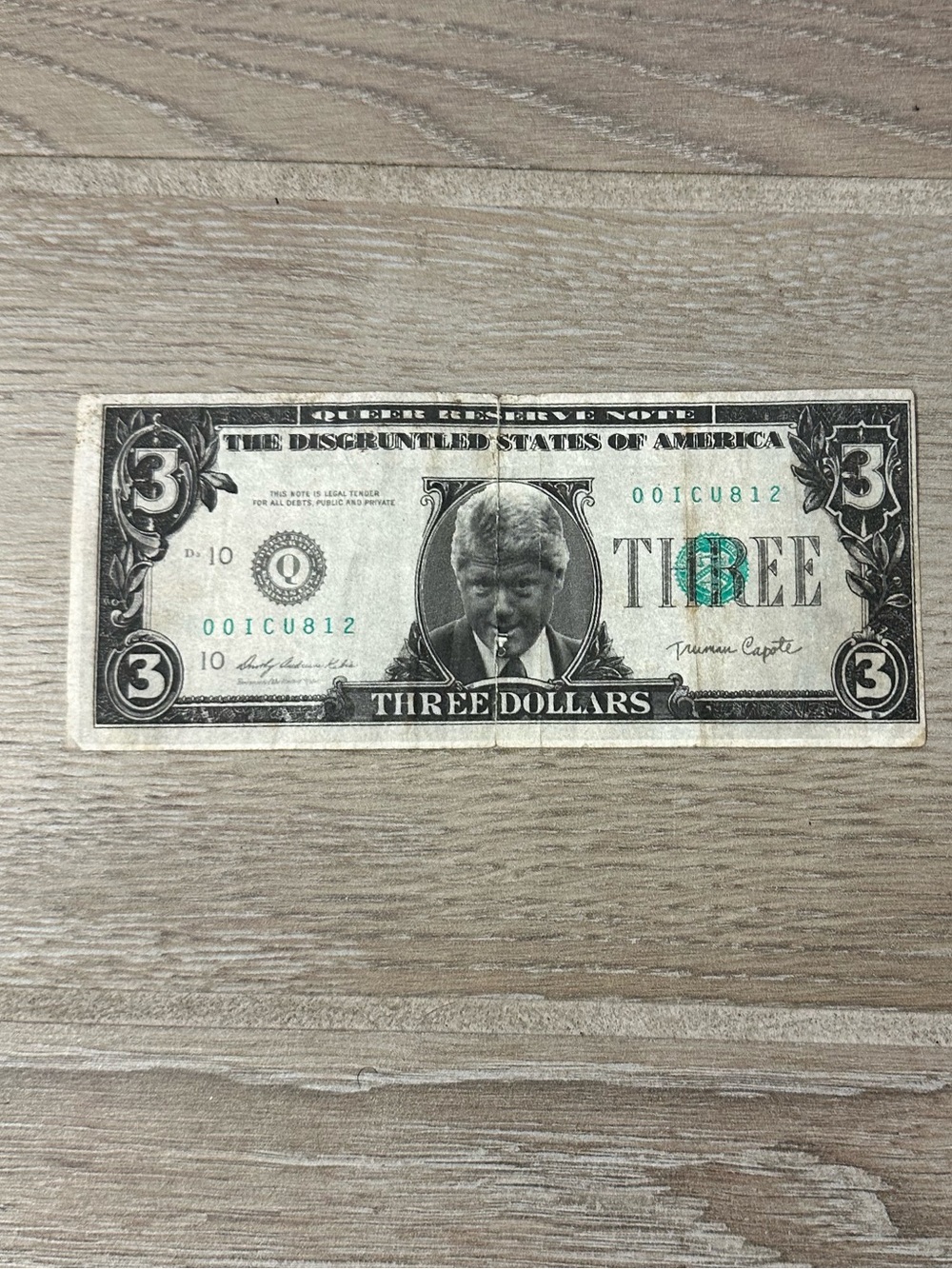 VTG 1993 Bill Clinton “The Disgruntled States Of America” 3 Dollar Bill